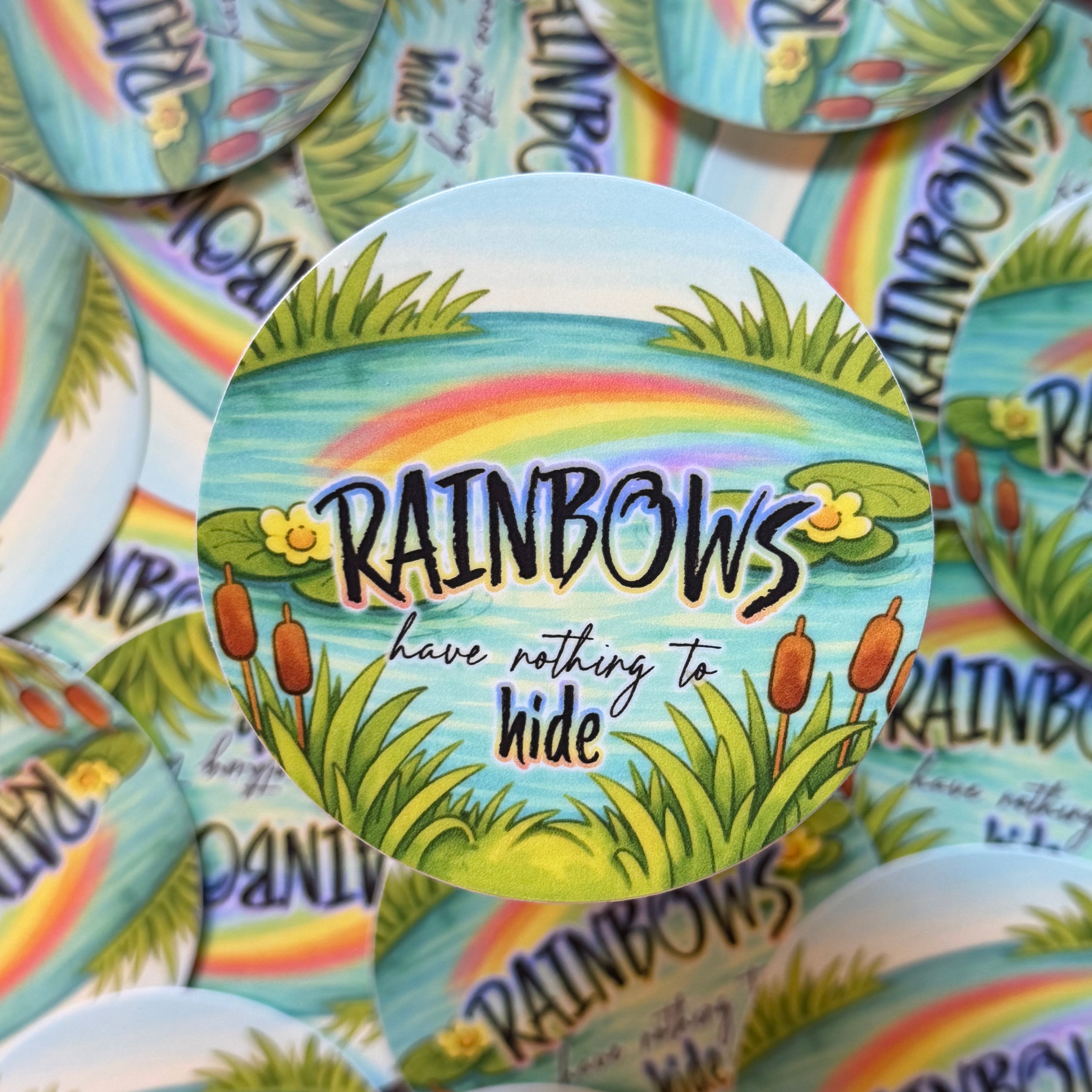 Rainbow Connection | “Rainbows Have Nothing to Hide”