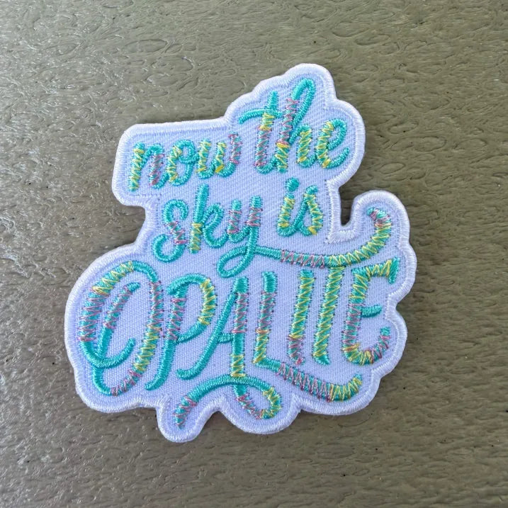 Now The Sky Is Opalite Embroidered Patch