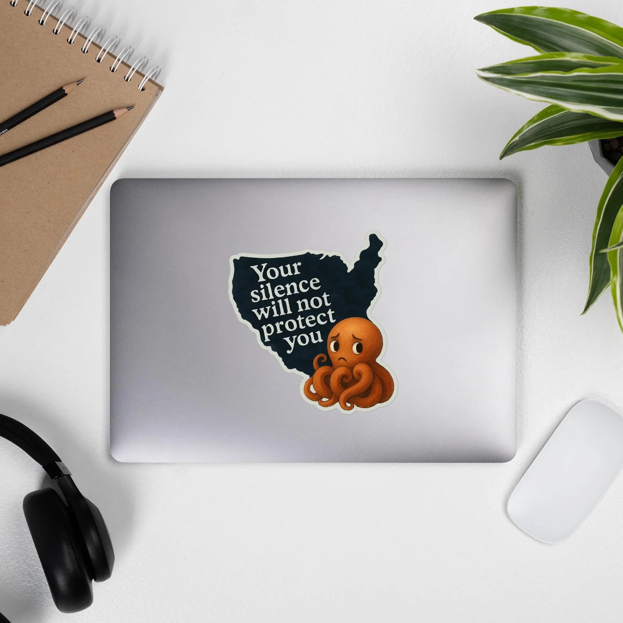 Your Silence Will Not Protect You Sticker | Activist Octopus Protest Decal