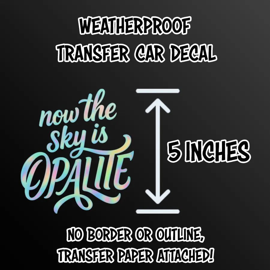 Make Your Own Sunshine Opalite Decal | Outdoor Cut Vinyl Sticker