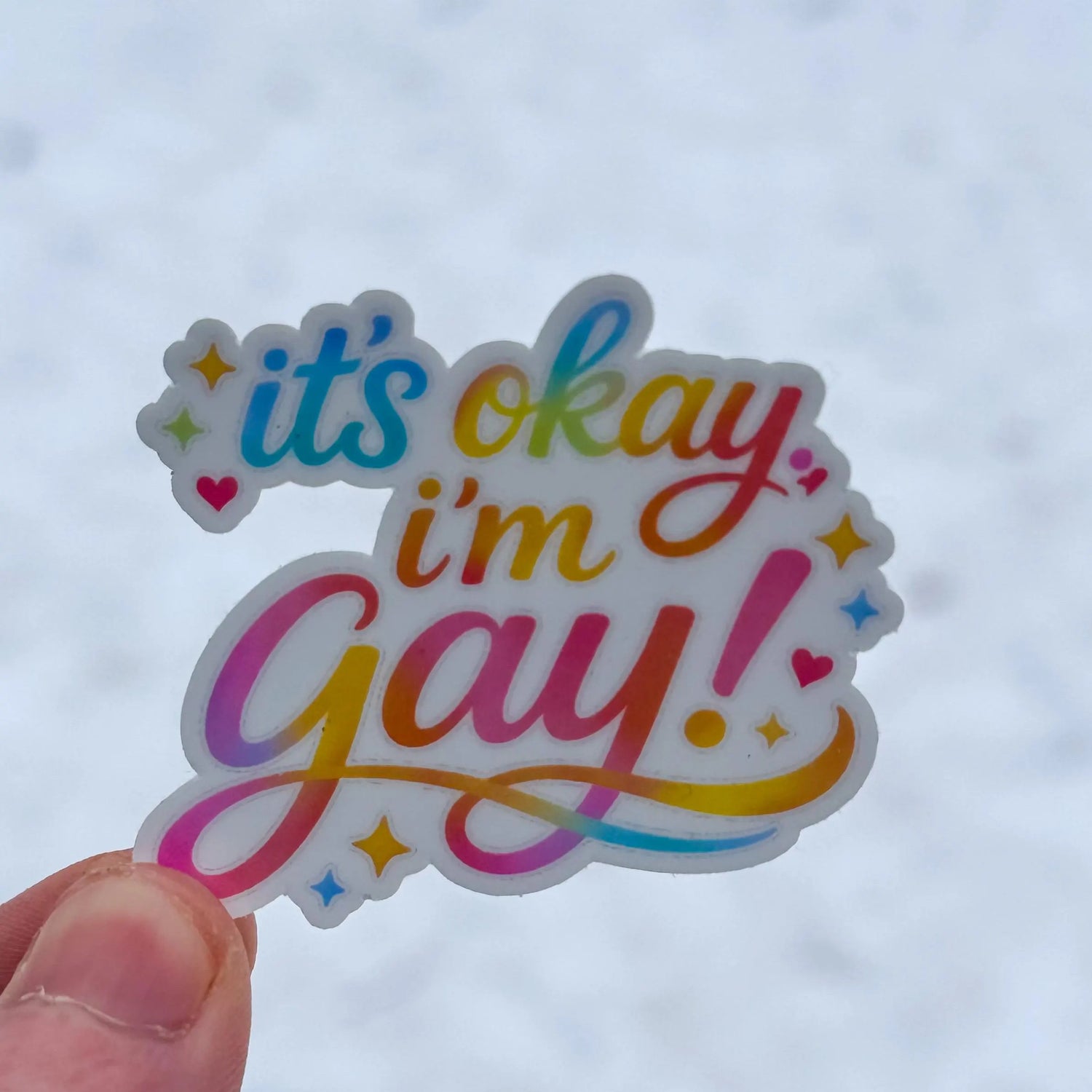 It’s Okay, I’m Gay – 2" Vinyl LGBTQ Pride Sticker