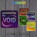 Powered By ... Parody Holographic Sticker | Fel, Light, Void, Elune, Sunwell