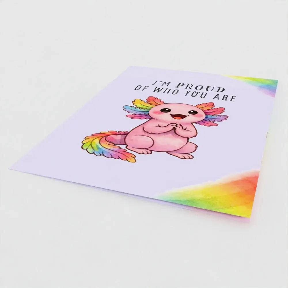 Pride Axolotl Greeting Card – Rainbow Watercolor Animal Art, Affirmation Message (Recycled Cardstock)