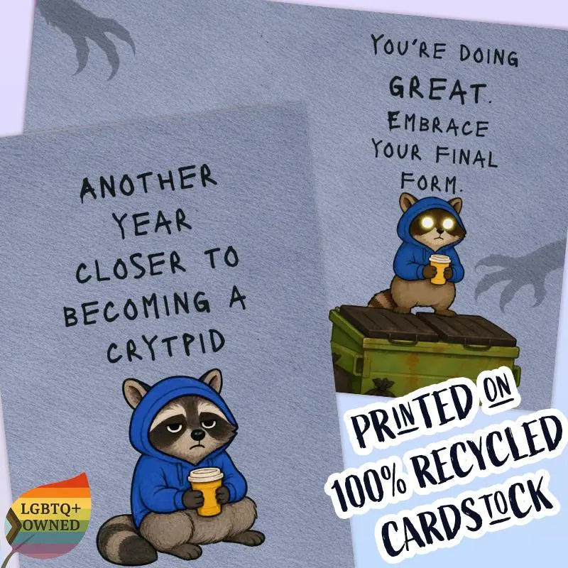 Another Year Closer to Becoming a Cryptid